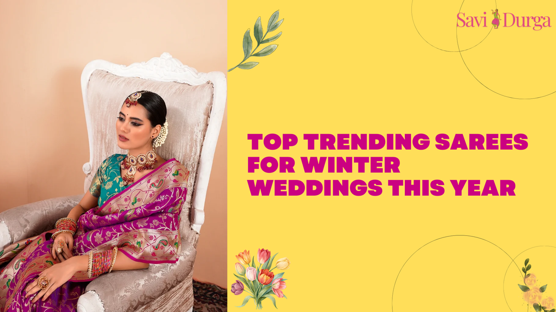 Top Trending Sarees for Winter Weddings This 2025
