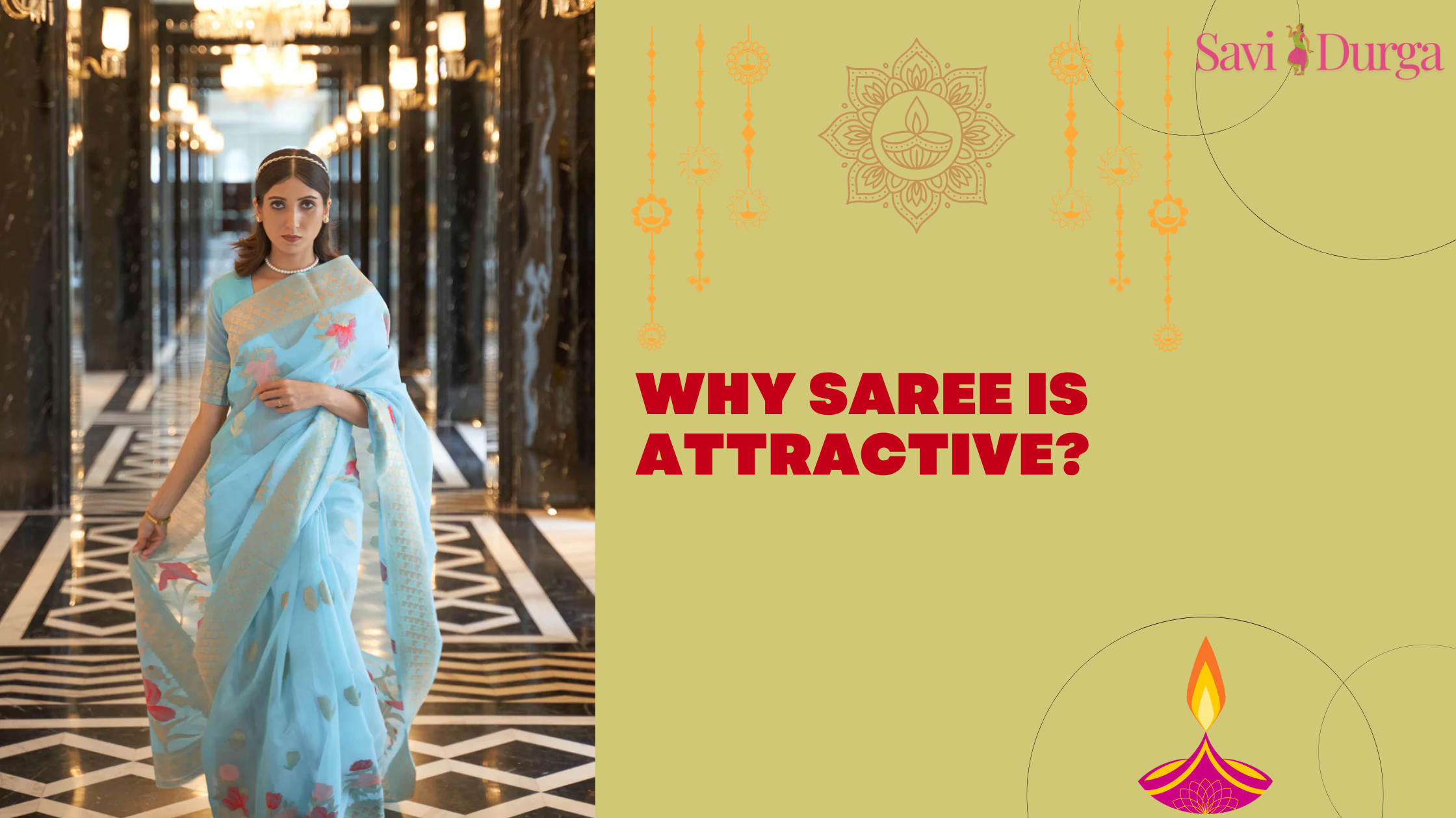 Why Saree is Attractive?