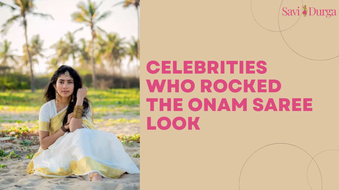 Celebrities Who Rocked the Onam Saree Look