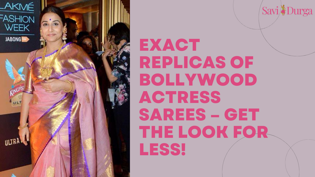 Exact Replicas of Bollywood Actress Sarees – Get the Look for Less!
