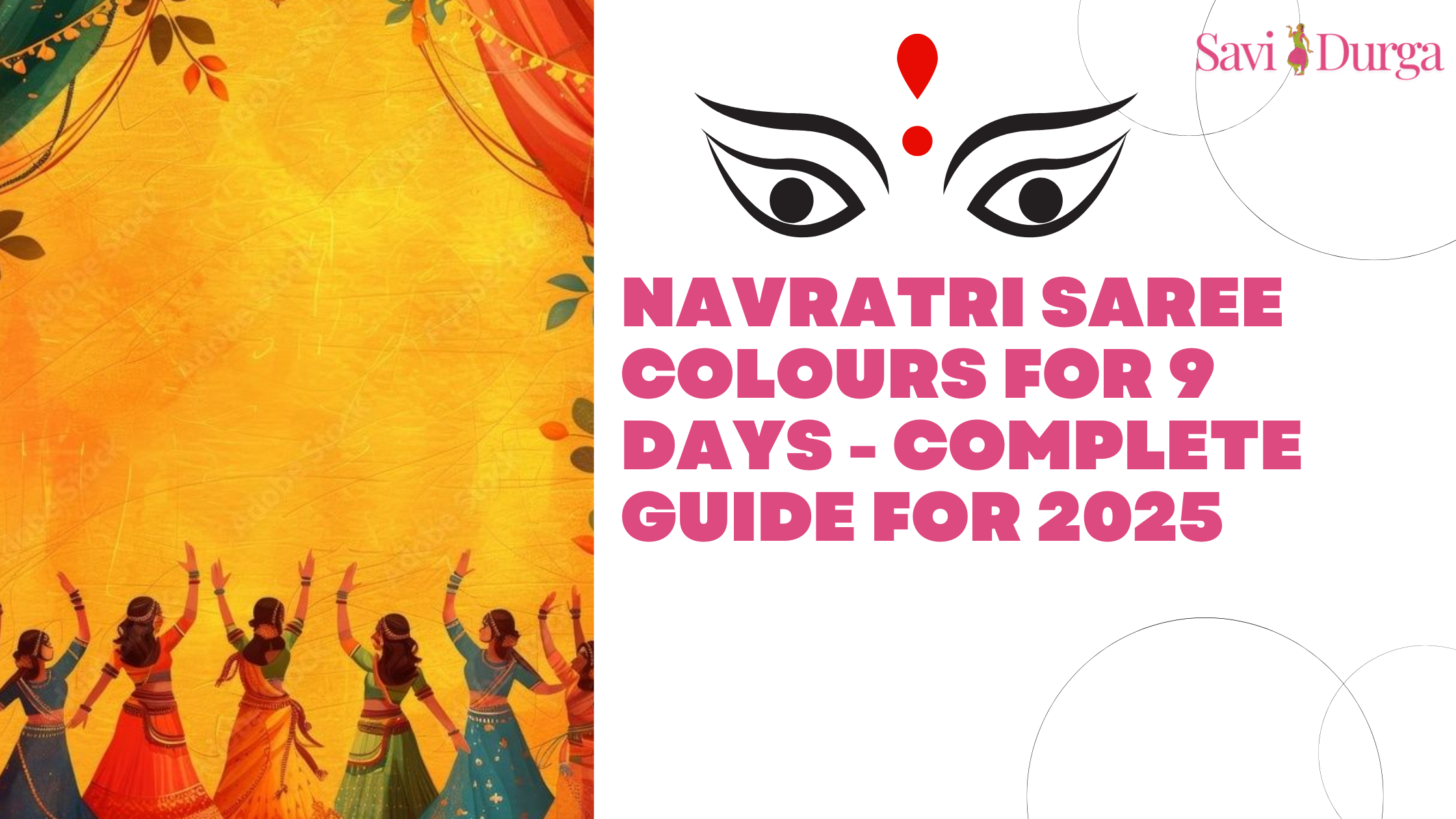 Navratri Saree Colours for 9 Days - Complete Guide for 2025