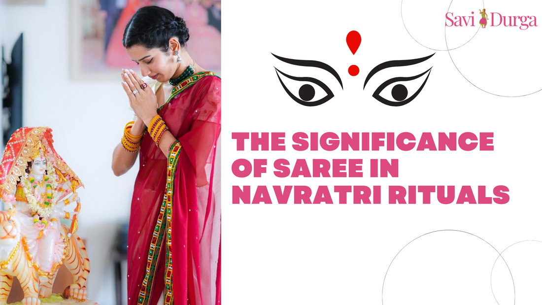 The Significance of Saree in Navratri Rituals