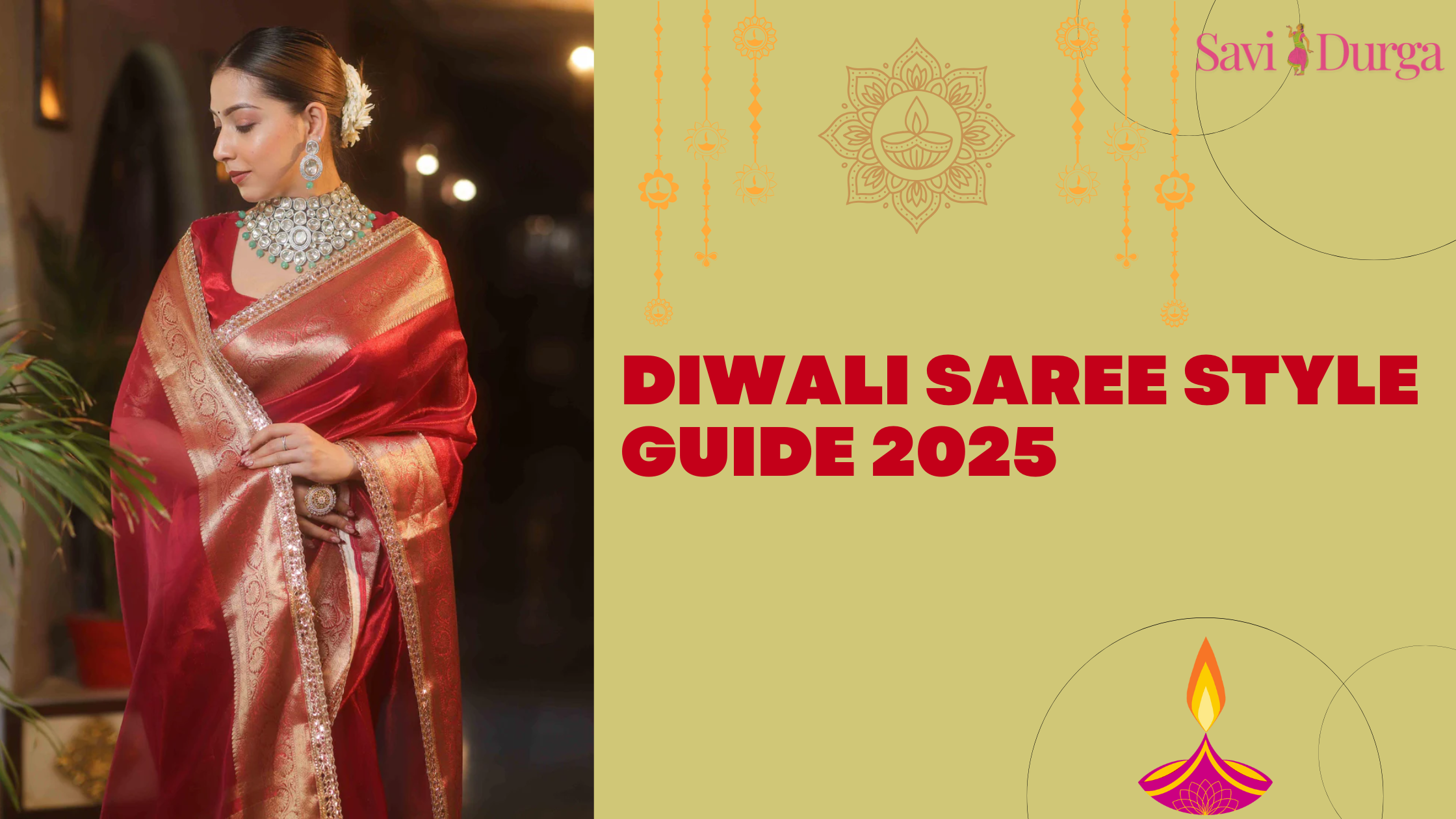 Diwali Saree Style Guide 2025